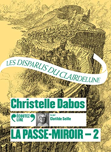 La Passe-miroir: Les Disparus du Clairdelune (2) von Gallimard Jeunesse